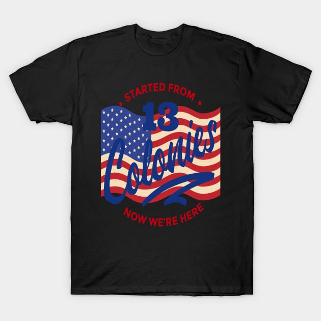 Happy Red, White, and Blue! T-Shirt by Apache Sun Moon Rising